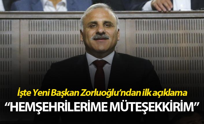 Murat Zorluoğlu'ndan ilk açıklama - "Hemşehrilerime müteşekkirim"