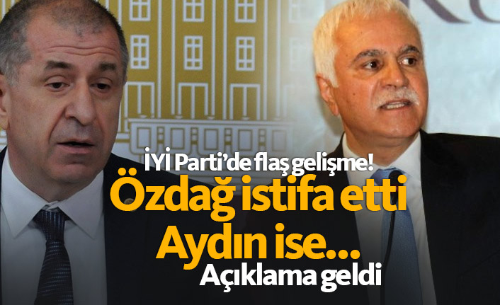 İYİ Parti'de son dakika: Özdağ istifa etti! Koray Aydın ise...