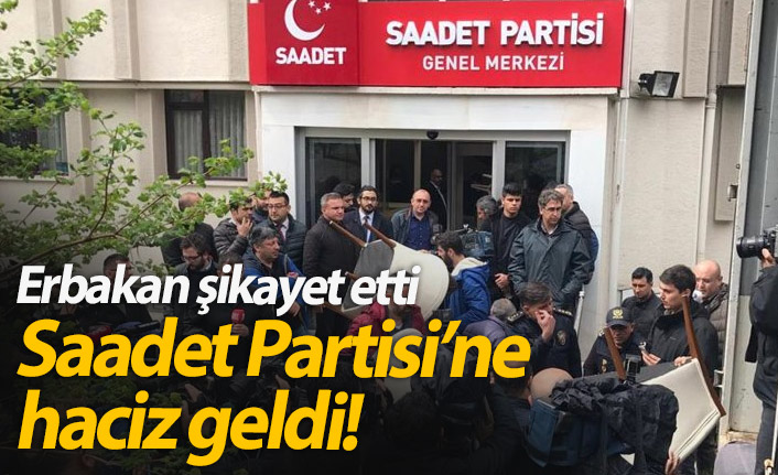 Erbakan şikayet etti Saadet Partisi'ne haciz geldi!