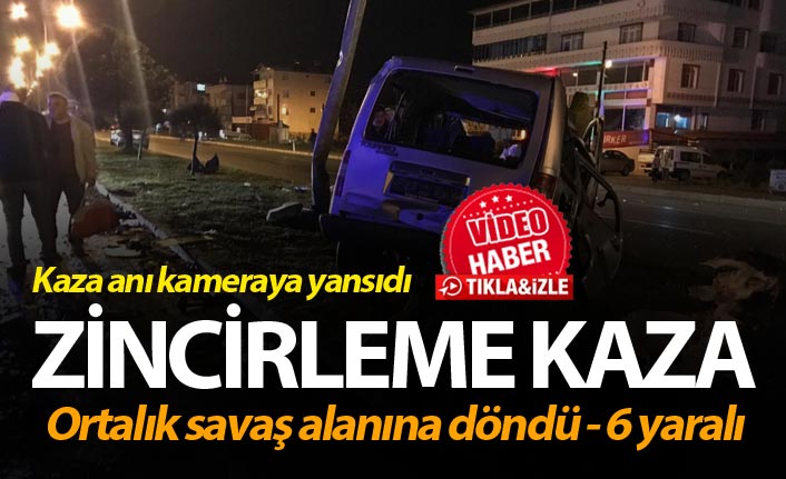 Zincirleme kaza 6 yaralı