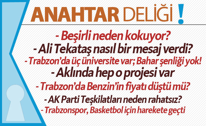 Anahtar Deliği 15.04.2019