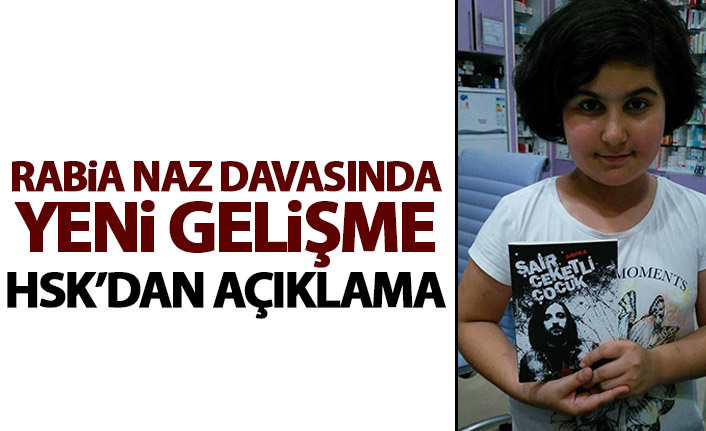 HSK'dan 'Rabia Naz Vatan' açıklaması