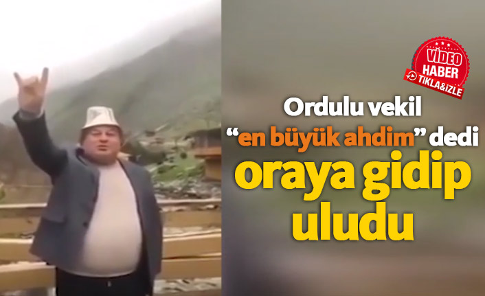 Ordulu vekil Tanrı Dağları'na çıkıp uludu