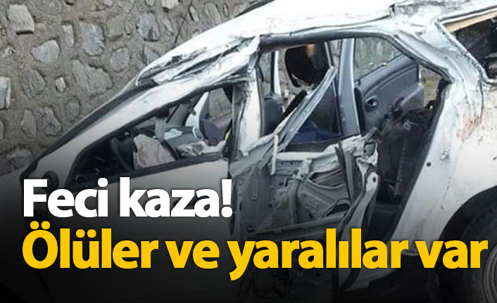 Feci kazada ölüler ve yaralılar var