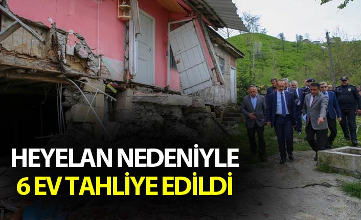 Heyelan nedeniyle 6 ev tahliye edildi