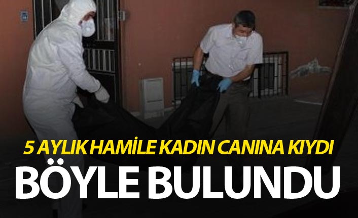 5 aylık hamile kadın intihar etti