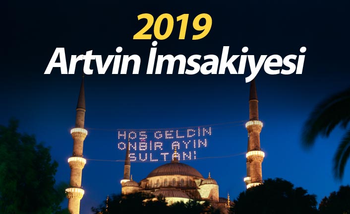 Artvin İmsakiyesi 2019- Artvin iftar saati