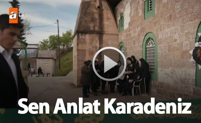 Sen Anlat Karadeniz 52. bölüm fragmanı yayınlandı mı?