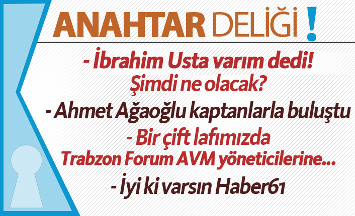 Anahtar Deliği - 28.05.2019