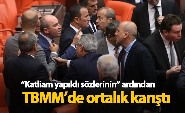 "Katliam yapıldı" sözleri sonrası meclis karıştı!