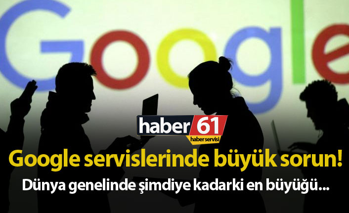 Google Analytics,Drive, Gmail, Youtube ve birçok serviste erişim sorunu!