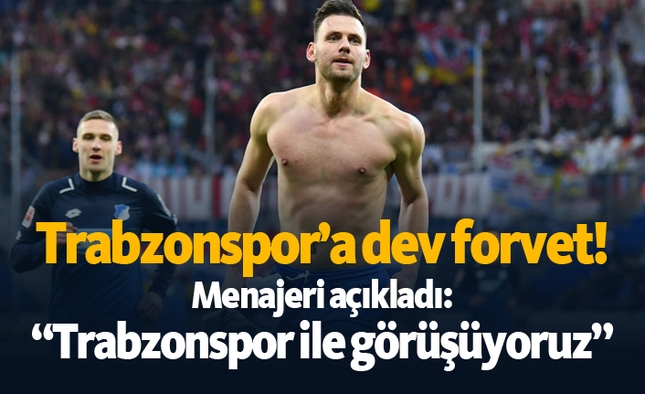 Trabzonspor'a dev forvet! Menajeri açıkladı: "Trabzonspor ile görüşüyoruz"