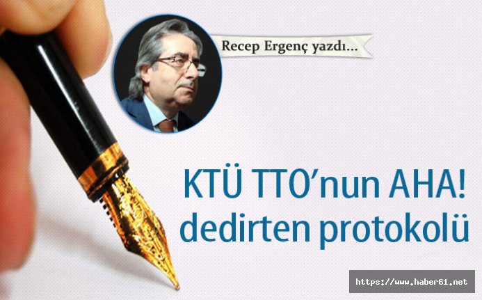 KTÜ TTO’nun AHA! dedirten protokolü