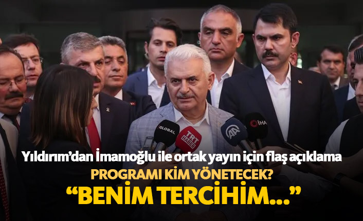 Binali Yıldırım ortak yayın için tercihini açıkladı