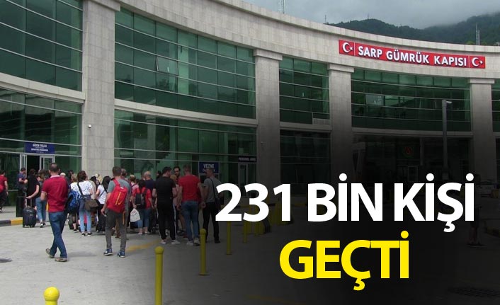 Bayramda Sarp'tan 231 Bin kişi geçti