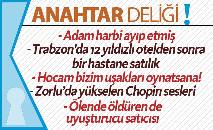 Anahtar Deliği - 12.06.2019