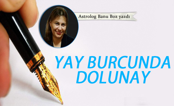 Yay burcunda dolunay 12-06-2019