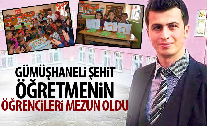 Gümüşhaneli şehit öğretmenin öğrencileri mezun oldu