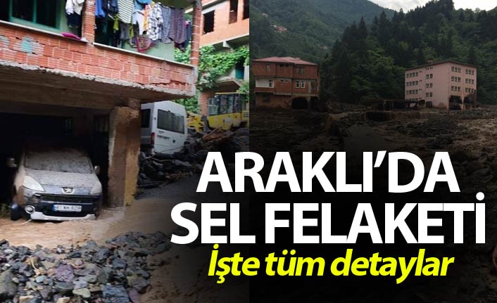 Araklı'da facia! İşte tüm detaylar