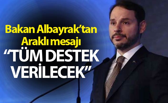 Berat Albayrak'tan Araklı mesajı - "Tüm destek verilecek"