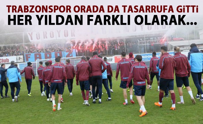 Trabzonspor orada da tasarrufa gitti! Her yıldan farklı olarak...