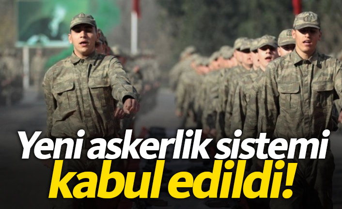 Askerlik teklifi yasalaştı! 130 bin asker terhis olacak...