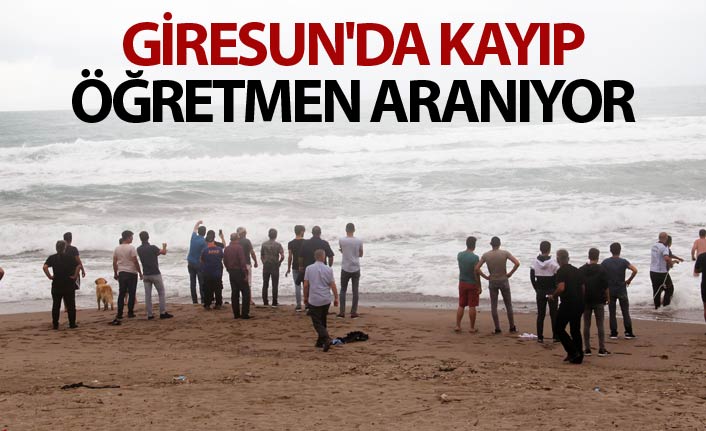 Giresun'da kayıp öğretmen aranıyor