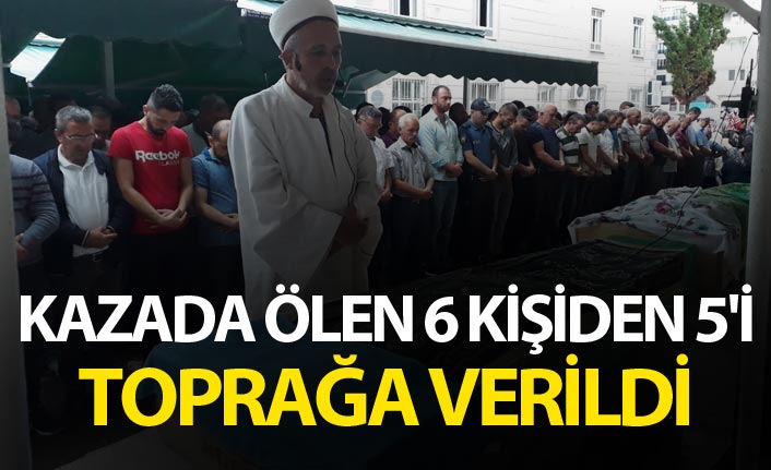 Giresun'daki kazada ölen 6 kişiden 5'i toprağa verildi