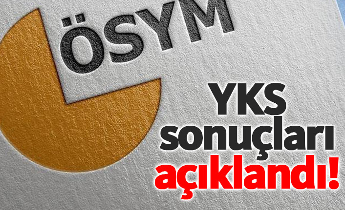 YKS sonuçları açıklandı! 17 Temmuz 2019