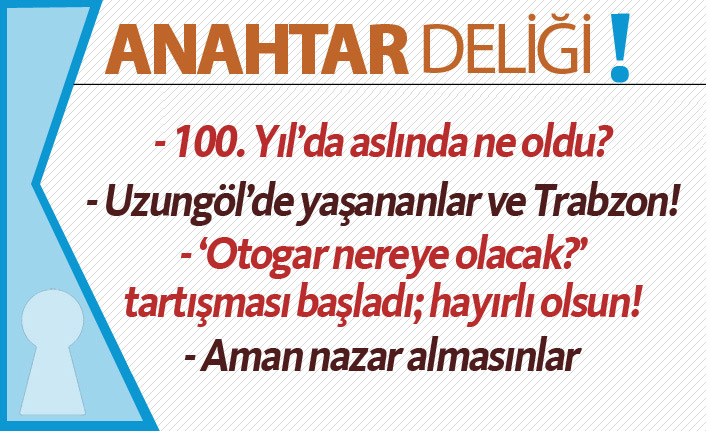 Anahtar Deliği - 19.07.2019