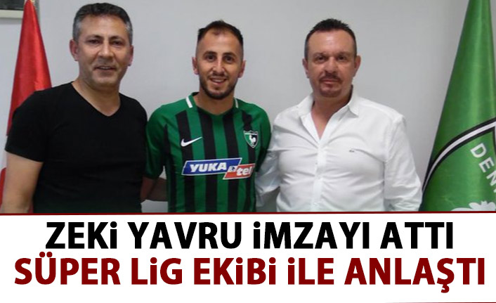 Zeki Yavru imzayı attı!