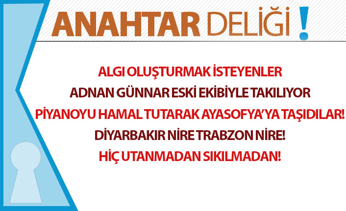 Anahtar Deliği 01.08.2019