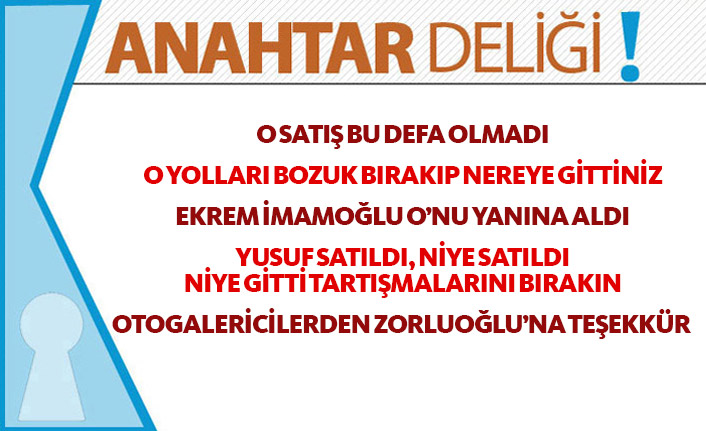 Anahtar Deliği 07.08.2019