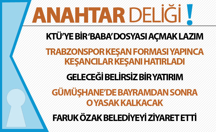 Anahtar Deliği 12.08.2019