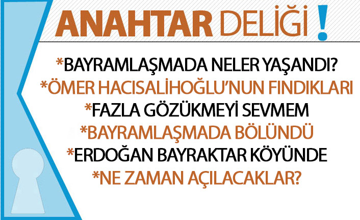 Anahtar Deliği 13.08.2019