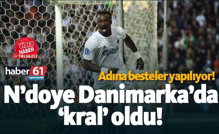 Dame N’doye Danimarka’da ‘kral’ oldu!