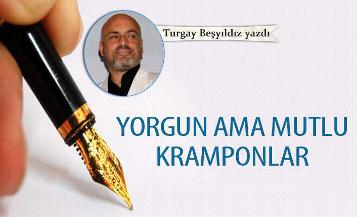 Yorgun ama Mutlu Kramponlar