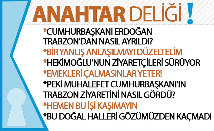 Anahtar Deliği 26.08.2019