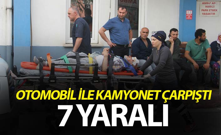 Otomobil ile kamyonet çarpıştı: 7 yaralı