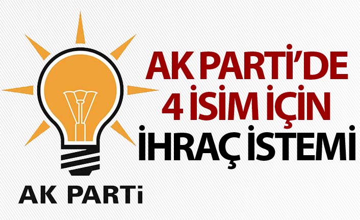 AK Parti'de ihraç kararları