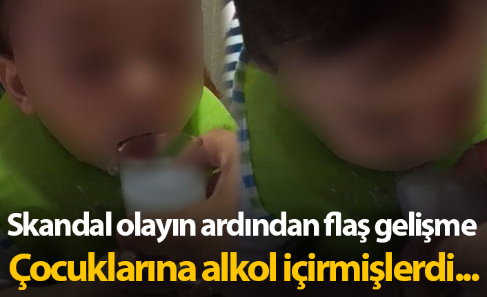 Çocuklara içki içiren çift hakkında flaş gelişme