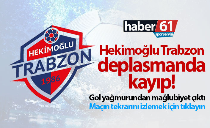 Hekimoğlu Trabzon, Manisa'ya yenildi