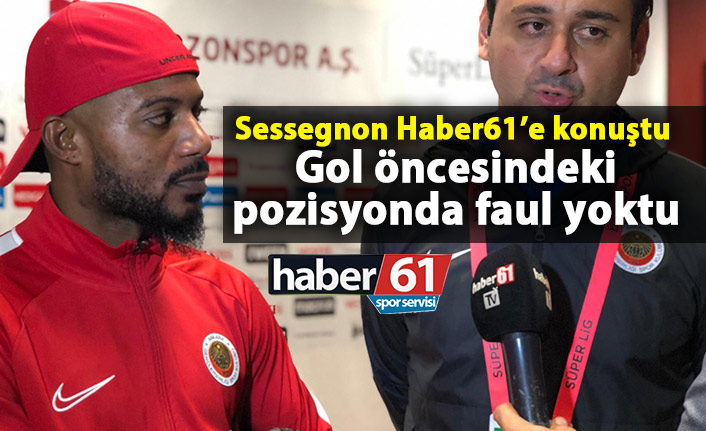 Sessegnon: Gol öncesindeki pozisyonda faul yoktu