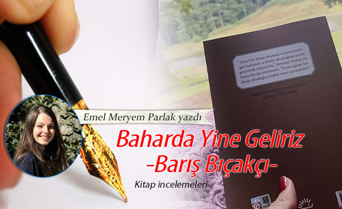 Barış Bıçakçı- Baharda Yine Geliriz