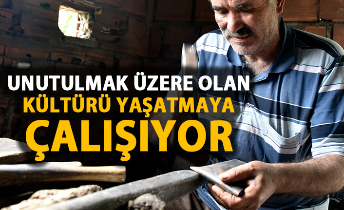 Unutulmak üzere olan kültürü yaşatmaya çalışıyor