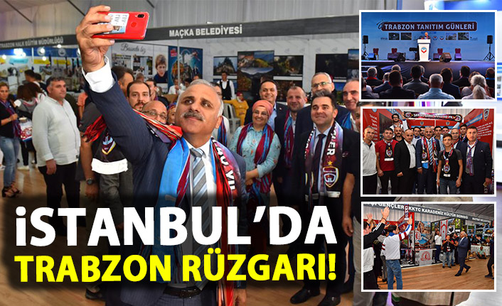 İstanbul Yenikapı'da Trabzon günleri Rüzgarı!