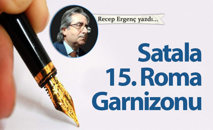 Satala 15. Roma Garnizonu