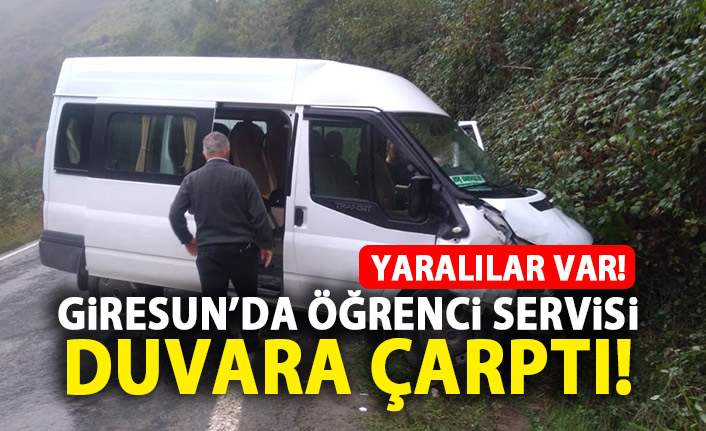 Giresun'da öğrenci servisi duvara çarptı! Yaralılar var!