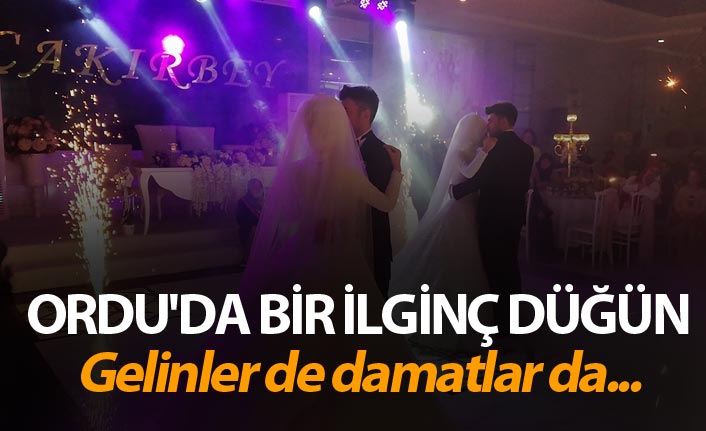 Ordu'da bir ilginç düğün - Gelinler de damatlar da...