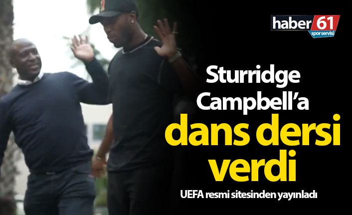 Sturridge’den Campbell’a dans dersi